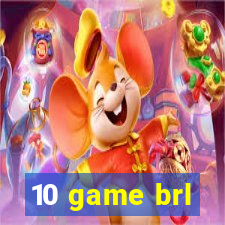 10 game brl